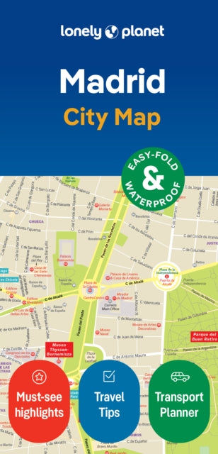 Book cover of: Lonely Planet Madrid City Map. By: Lonely Planet