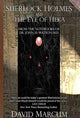 Book cover of: Sherlock Holmes and The Eye of Heka. By: David Marcum