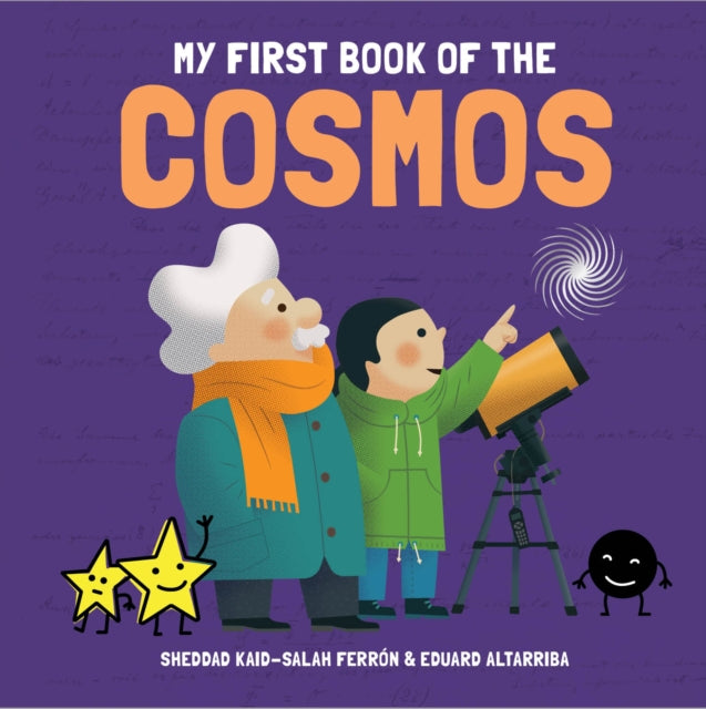 Book cover of: My First Book of the Cosmos. By: FERRON, SHEDDAD K-S