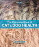 Book cover of: The Complete Book of Cat and Dog Health. By: Lise Hansen