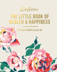 Book cover of: Little Book of Health & Happiness. By: Cath Kidston Ltd. Staff