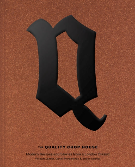 Book cover of: Quality Chop House. By: Will Lander
