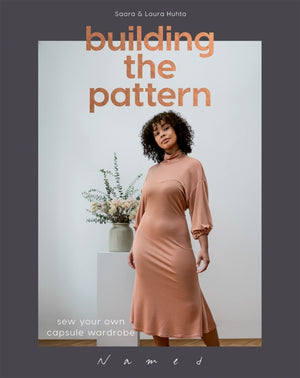 Building the Pattern, Sew Your Own Capsule Wardrobe