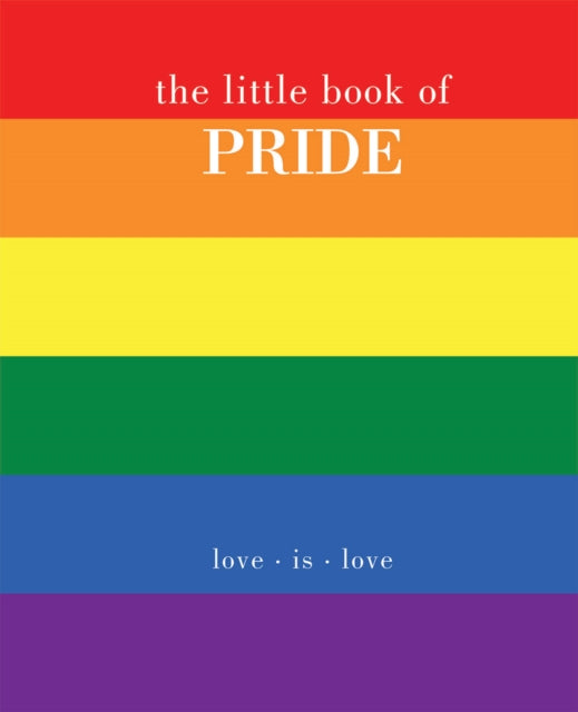 Book cover of: Little Book of Pride. By: Joanna Gray
