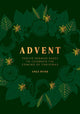 Advent, Festive German Bakes to Celebrate the Coming of Christmas 9781787137264 Anja Dunk