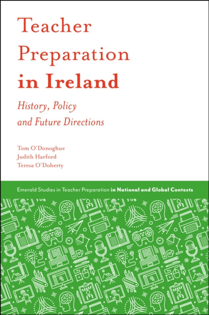 Book cover of: Teacher Preparation in Ireland. By: Thomas O'Donoghue