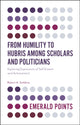Book cover of: From Humility to Hubris among Scholars and Politicians. By: Robert A. Stebbins