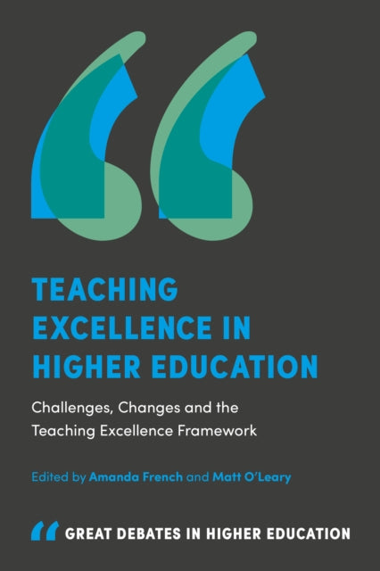 Book cover of: Teaching Excellence in Higher Education. By: Amanda French