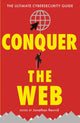 Book cover of: Conquer the Web. By: Jonathan Reuvid