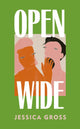 Open Wide 9781787305021 Jessica Gross