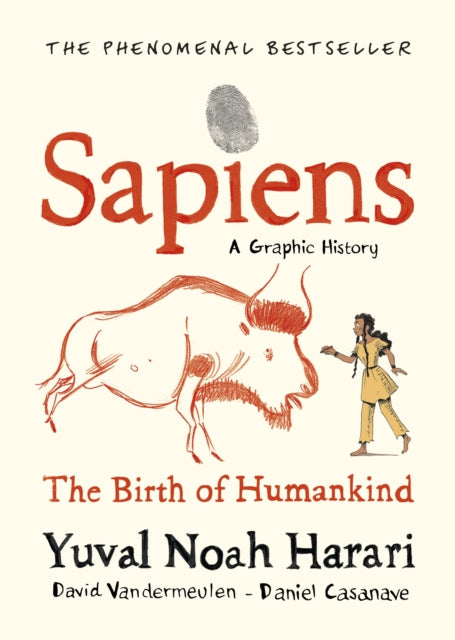 Book cover of: Sapiens A Graphic History, Volume 1
