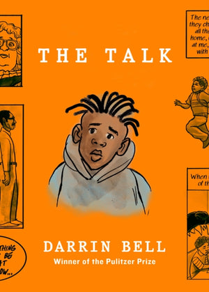 Talk, From the Pulitzer Prize-winning graphic novelist