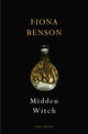 Book cover of: Midden Witch. By: Fiona Benson