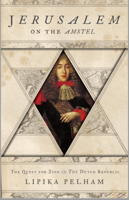 Book cover of: Jerusalem on the Amstel. By: Lipika Pelham