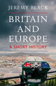 Book cover of: Britain and Europe. By: Jeremy Black