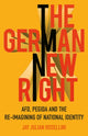 Book cover of: German New Right. By: Jay Julian Rosellini
