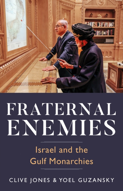 Book cover of: Fraternal Enemies. By: Clive Jones