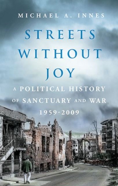 Book cover of: Streets Without Joy. By: Michael A. Innes