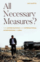 Book cover of: All Necessary Measures?. By: Ian Martin