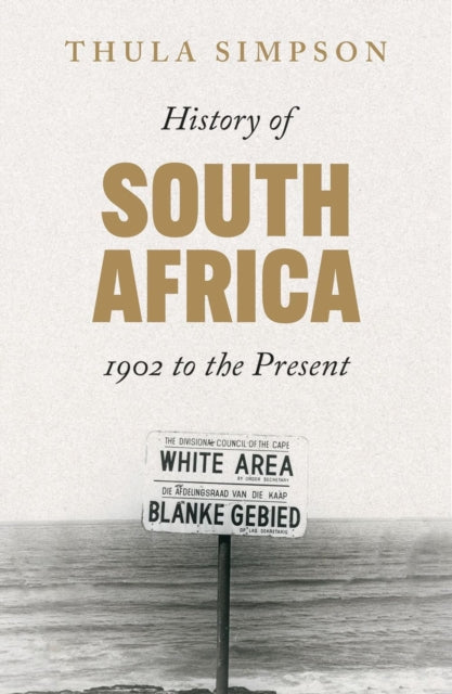 Book cover of: History of South Africa. By: Thula Simpson