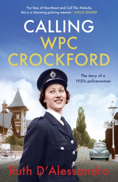 Book cover of: Calling WPC Crockford. By: Ruth D'Alessandro