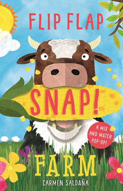 Book cover of: Flip Flap Snap: Farm. By: Joanna McInerney