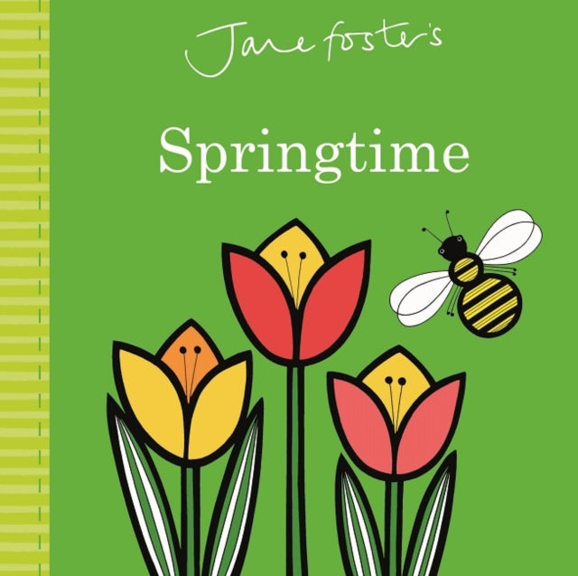 Book cover of: Jane Foster's Springtime. By: Jane Foster