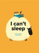 Book cover of: I Can't Sleep