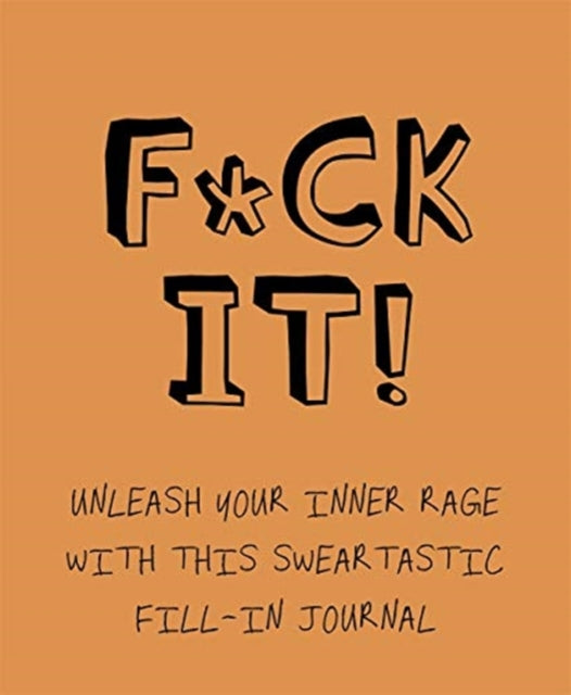 Book cover of: F*ck It!