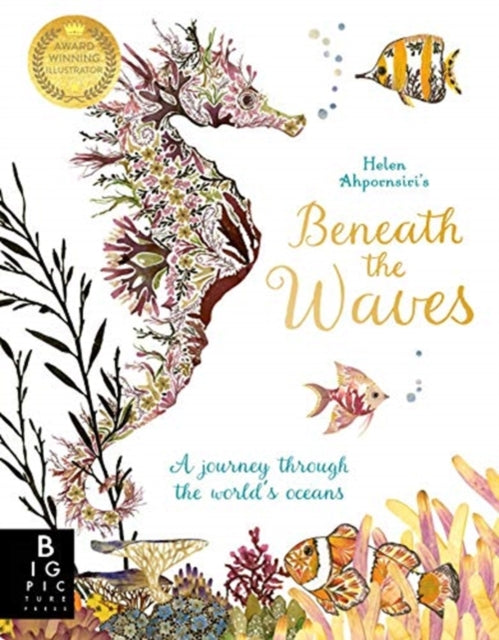Book cover of: Beneath the Waves. By: Helen Ahpornsiri