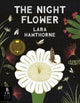 Book cover of: Night Flower. By: Lara Hawthorne