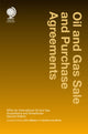 Book cover of: Oil and Gas Sale and Purchase Agreements. By: John LaMaster