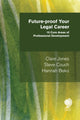 Book cover of: Future-proof your Legal Career. By: Goulbourne JONES