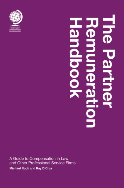 Book cover of: Partner Remuneration Handbook. By: D'CRUZ ROCH