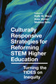Book cover of: Culturally Responsive Strategies for Reforming STEM Higher Education. By: Kelly M. Mack