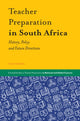 Book cover of: Teacher Preparation in South Africa. By: Linda Chisholm