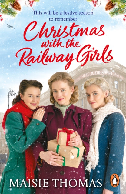 Book cover of: Christmas with the Railway Girls. By: Maisie Thomas