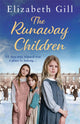 The Runaway Children, A Foundling School for Girls novel 9781787473423 Elizabeth Gill