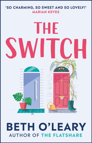 Switch, the joyful and uplifting novel from the author of The Flatshare