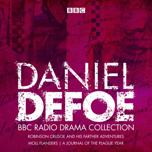 Book cover of: Daniel Defoe BBC Radio Drama Collection