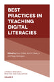 Book cover of: Best Practices in Teaching Digital Literacies. By: Evan Ortlieb