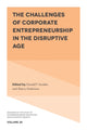 Book cover of: Challenges of Corporate Entrepreneurship in the Disruptive Age. By: Donald F. Kuratko