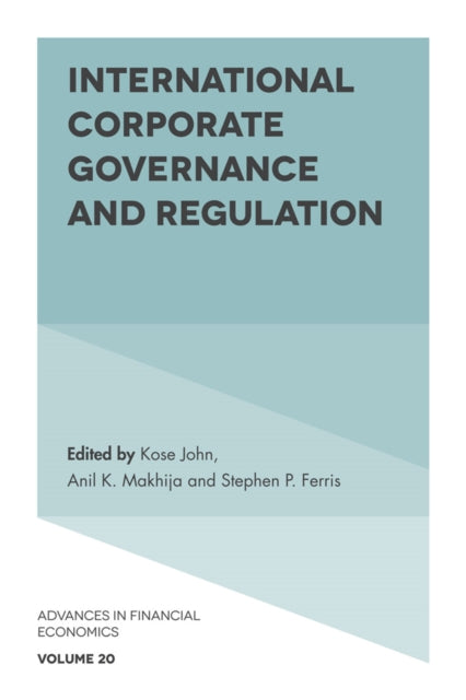 Book cover of: International Corporate Governance and Regulation. By: Stephen P. Ferris