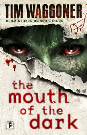 Mouth of the Dark
