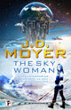 Book cover of: Sky Woman. By: J.D. Moyer