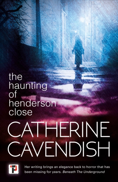 Book cover of: Haunting of Henderson Close. By: Catherine Cavendish