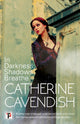 Book cover of: In Darkness, Shadows Breathe. By: C. Cavendish