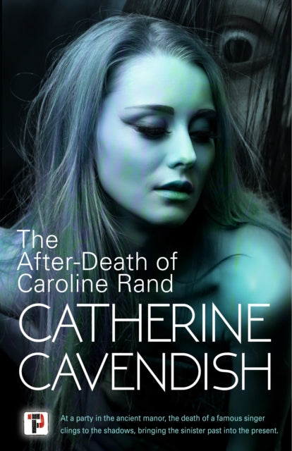 Book cover of: After-Death of Caroline Rand. By: Catherine Cavendish
