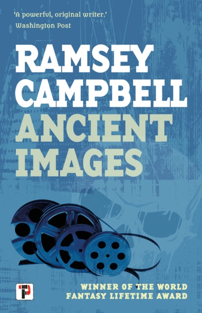 Book cover of: Ancient Images. By: Ramsey Campbell