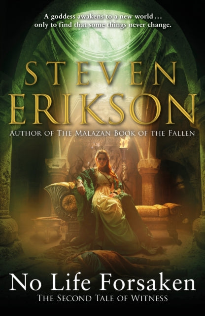 Book cover of: No Life Forsaken. By: Steven Erikson
